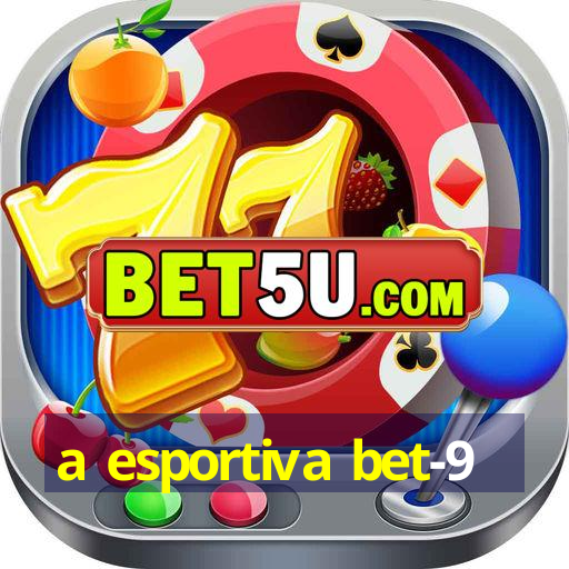 a esportiva bet